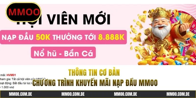 Chi tiết nội dung khuyến mãi nạp đầu MMOO