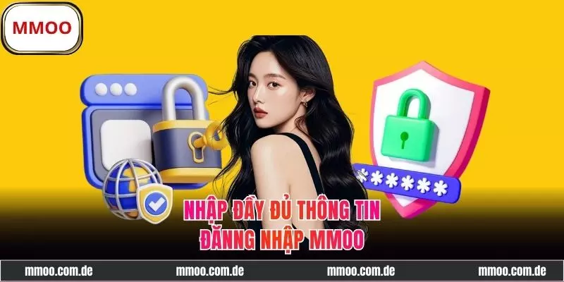 Điền dữ liệu chính xác khi đăng nhập MMOO