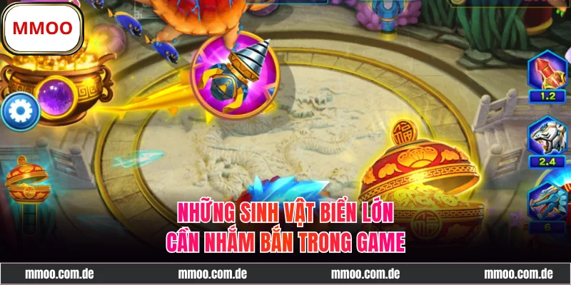 Những sinh vật biển lớn cần nhắm bắn trong game